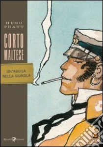 Corto Maltese - Un'aquila nella giungla. E-book. Formato PDF ebook di Hugo Pratt