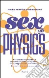 Sex and the Physics. E-book. Formato PDF ebook