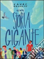 Una storia gigante. E-book. Formato PDF ebook