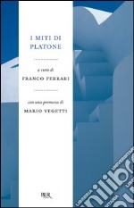 I miti di Platone. E-book. Formato EPUB ebook