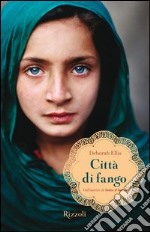 Città di fango. E-book. Formato PDF ebook