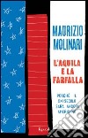 L'aquila e la farfalla. E-book. Formato EPUB ebook