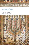 Ebraismo. E-book. Formato EPUB ebook