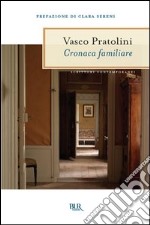 Cronaca familiare. E-book. Formato PDF ebook