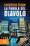 La parola del diavolo. E-book. Formato EPUB ebook di Leighton Gage
