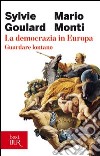 La democrazia in Europa. Guardare lontano. E-book. Formato EPUB ebook