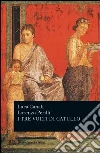 I tre volti di Catullo. E-book. Formato EPUB ebook di Luca Canali