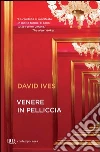Venere in pelliccia. E-book. Formato EPUB ebook di Davide Ives