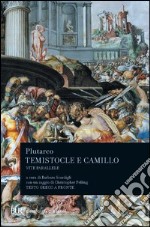 Temistocle e Camillo. Vite Parallele. E-book. Formato PDF ebook