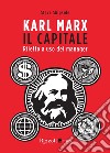 Karl Marx, Il Capitale. E-book. Formato EPUB ebook di Steve Shipside