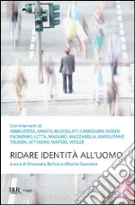 Ridare identità all'uomo. E-book. Formato PDF