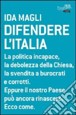 Difendere l'Italia. E-book. Formato PDF ebook