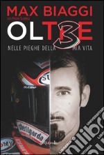 Ol3 Oltre. Nelle pieghe della mia vita. E-book. Formato EPUB ebook