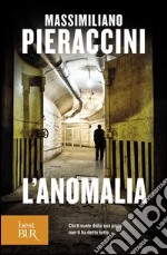 L'anomalia. E-book. Formato EPUB ebook