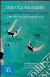 Grazie per quella volta. Confessioni di una donna difettosa. E-book. Formato PDF ebook di Serena Dandini