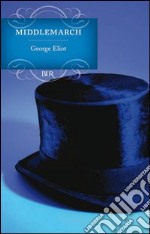 Middlemarch. E-book. Formato PDF ebook