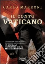 Il Conto Vaticano. E-book. Formato EPUB