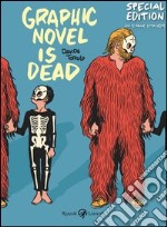 Graphic novel is dead. E-book. Formato EPUB ebook