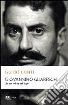 Giovannino Guareschi. Un umorista nel lager. E-book. Formato PDF ebook