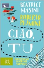 Ciao, tu. E-book. Formato EPUB ebook