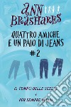 Quattro amiche e un paio di jeans (cofanetto) II. E-book. Formato EPUB ebook