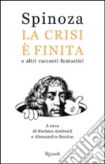 La crisi è finita e altri racconti fantastici. E-book. Formato EPUB ebook