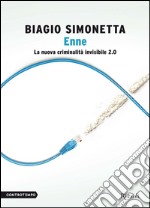 Enne. La nuova criminalità invisibile 2.0. E-book. Formato EPUB