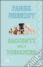 Racconti dello Yorkshire. E-book. Formato EPUB ebook