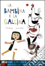 La bambina e la gallina. E-book. Formato PDF ebook