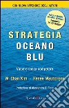 Strategia oceano blu. Vincere senza competere. E-book. Formato PDF ebook