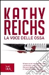 La voce delle ossa. E-book. Formato PDF ebook