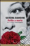 Ferite a morte (VINTAGE). E-book. Formato PDF ebook