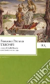 Trionfi. E-book. Formato EPUB ebook di Francesco Petrarca