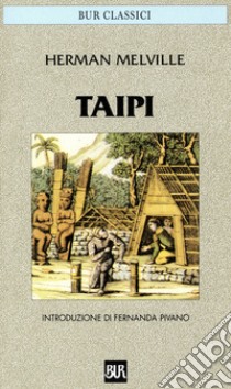 Taipi. E-book. Formato EPUB ebook di Herman Melville