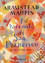 I racconti di San Francisco-Tales of the city. E-book. Formato EPUB ebook