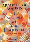 I racconti di San Francisco-Tales of the city. E-book. Formato EPUB ebook