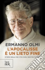 L'apocalisse è un lieto fine. E-book. Formato EPUB ebook