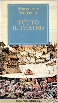 Tutto il teatro. E-book. Formato EPUB ebook