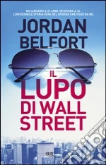 Il lupo di Wall Street. E-book. Formato EPUB