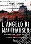 L'angelo di Mauthausen. E-book. Formato EPUB ebook