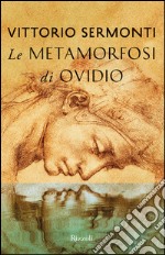 Le Metamorfosi di Ovidio. E-book. Formato PDF