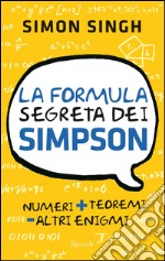 La formula segreta dei Simpson. E-book. Formato EPUB ebook