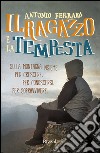 Il ragazzo e la tempesta. E-book. Formato EPUB ebook