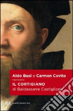 Il Cortigiano di Baldassarre Castiglione. E-book. Formato EPUB ebook