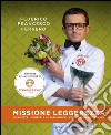 Missione leggerezza. E-book. Formato PDF ebook