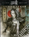 Malefic Time 110 katane. E-book. Formato EPUB ebook di Luis Royo