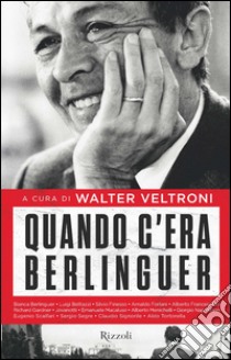 Quando c'era Berlinguer. E-book. Formato EPUB ebook