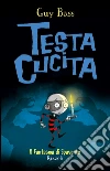 TestaCucita. Il Fantasma di Spavento. E-book. Formato PDF ebook di Guy Bass
