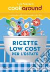 Ricette low cost per l'estate. E-book. Formato EPUB ebook di Luca Pappagallo