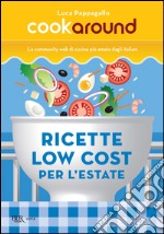 Ricette low cost per l'estate. E-book. Formato PDF ebook